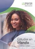 Education in Ireland brochure - Spanish